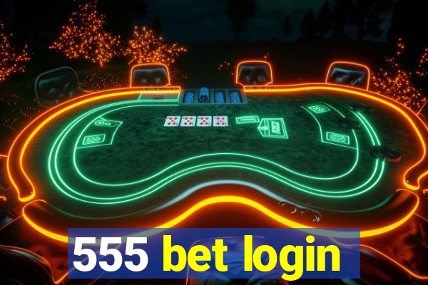 555 bet login
